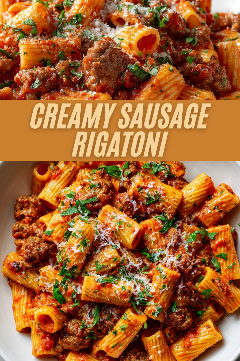Rigatoni pasta tossed in creamy sausage tomato sauce, garnished with parsley and parmesan