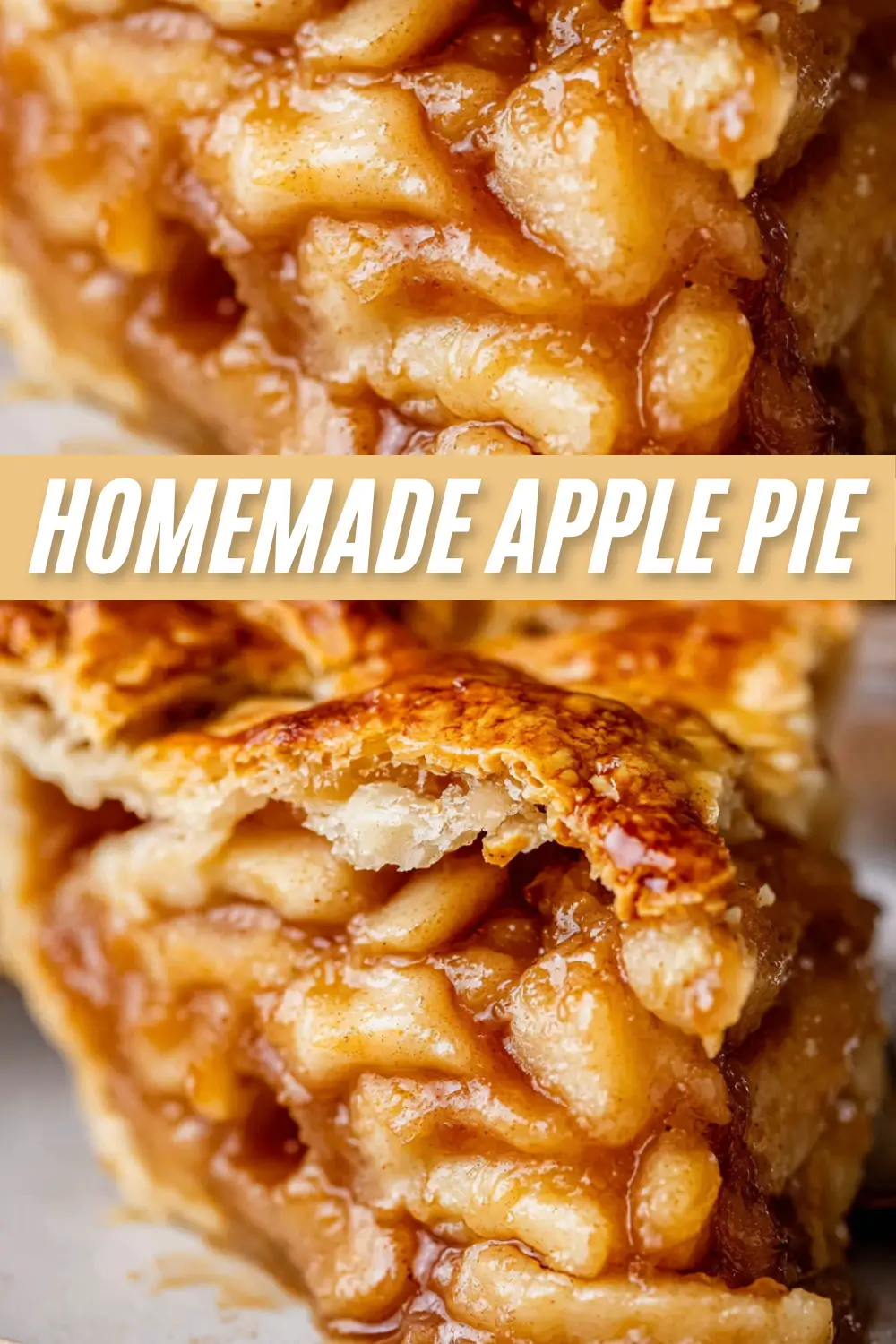 A collage image showing close-ups of a delicious homemade apple pie, with a text overlay that reads 'Homemade Apple Pie', highlighting the gooey, spiced apple filling and flaky crust.
