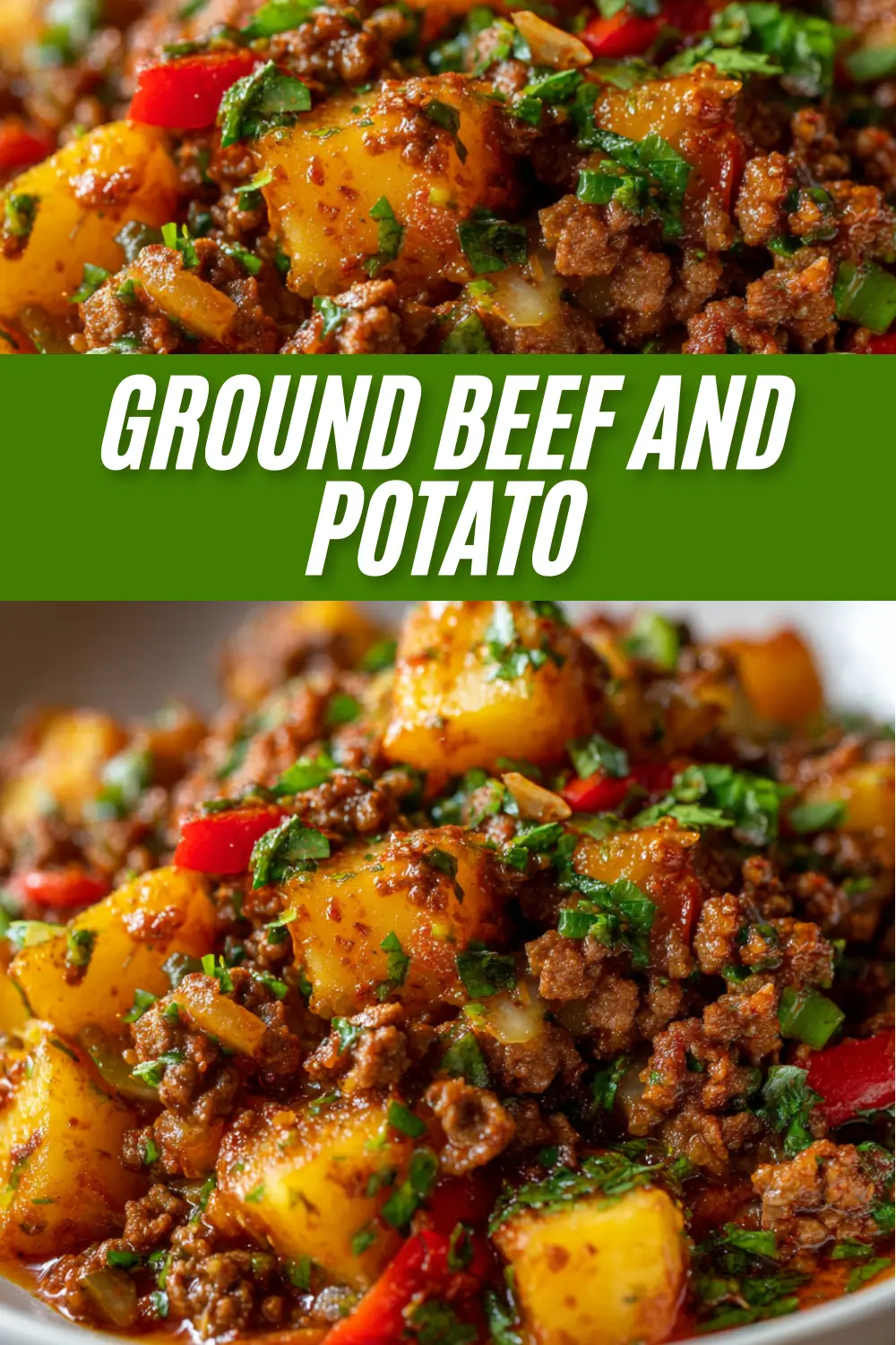 A recipe card or pin for a ground beef and potato dish, featuring two identical close-up images of the finished meal with text overlay that reads "GROUND BEEF AND POTATO".