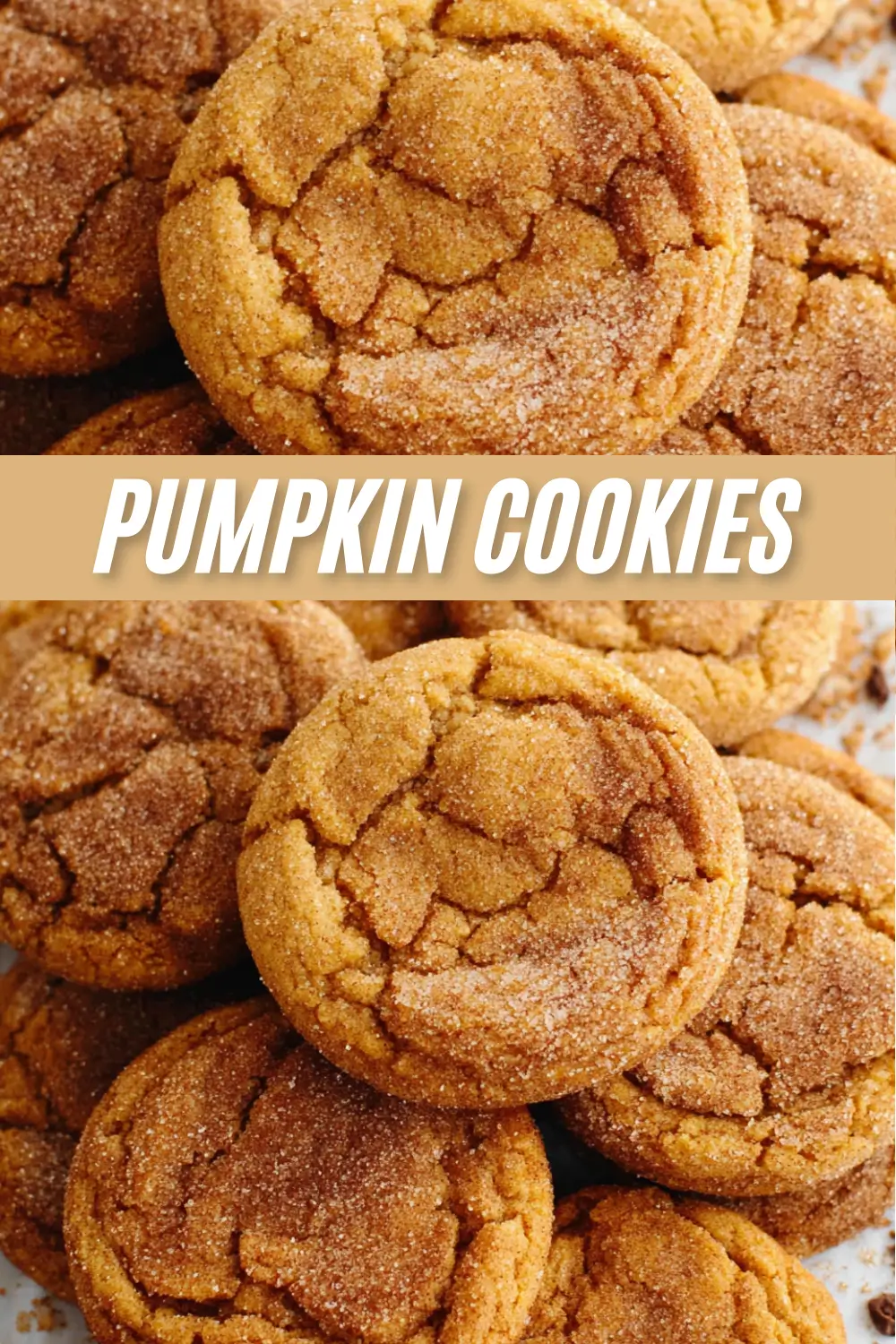 A collage image of soft, chewy pumpkin cookies coated in cinnamon sugar with a center text overlay that reads, "PUMPKIN COOKIES".