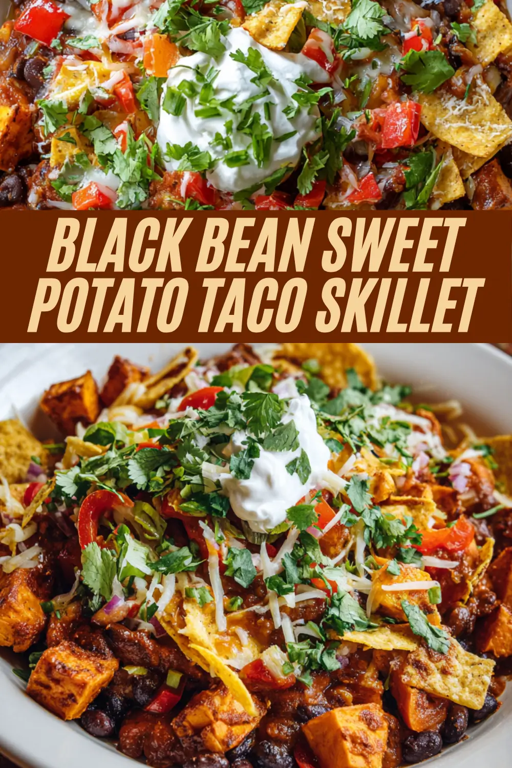 Bowl of sweet potato and black bean taco skillet topped with shredded cheese, tortilla chips, fresh cilantro, sour cream, and peppers