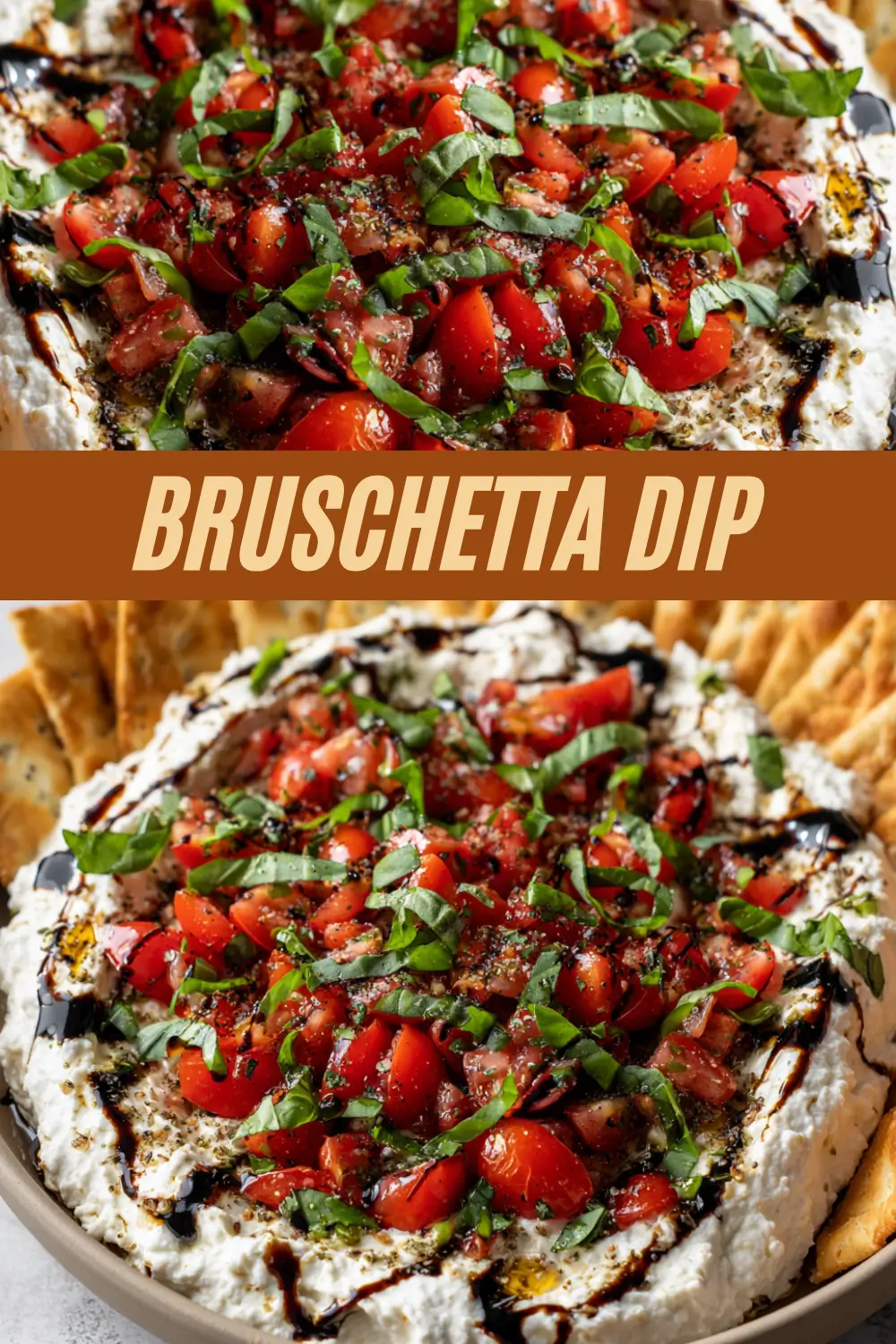 Creamy bruschetta dip with fresh tomatoes, basil, and balsamic reduction served with crackers