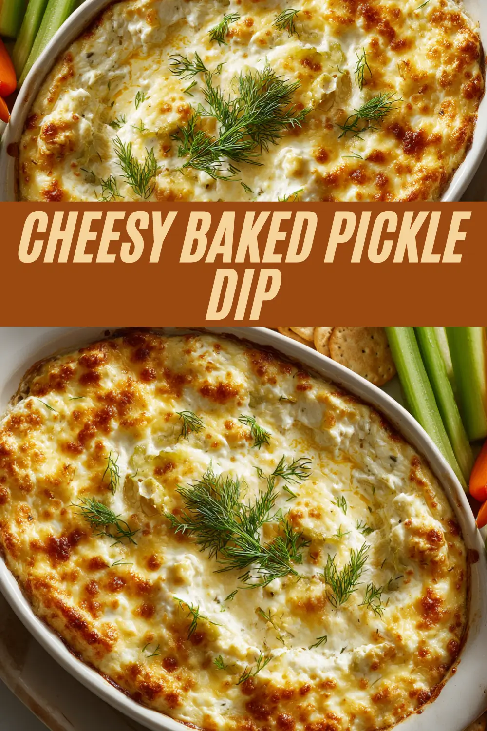 Golden cheesy baked pickle dip topped with dill, served with crackers and veggies