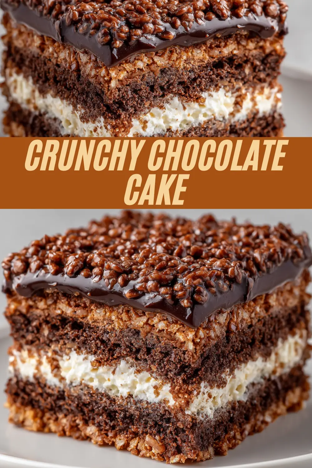 Chocolate cake with cream filling, topped with chocolate crispy layer.