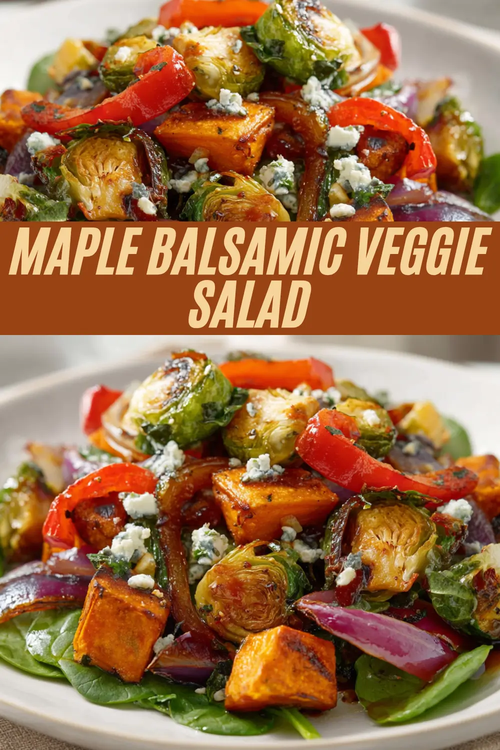 Roasted Brussels sprouts, sweet potatoes, peppers, and onions on spinach with blue cheese