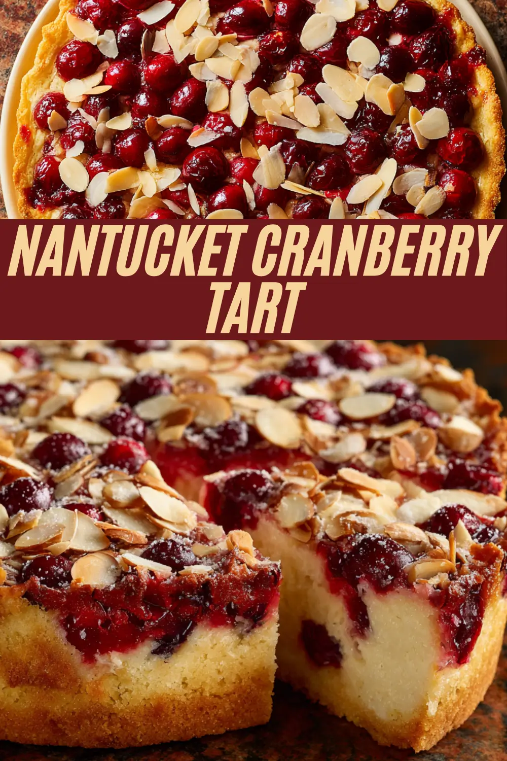 Sliced Nantucket cranberry tart topped with sweet-tart cranberries and toasted almonds on a buttery base
