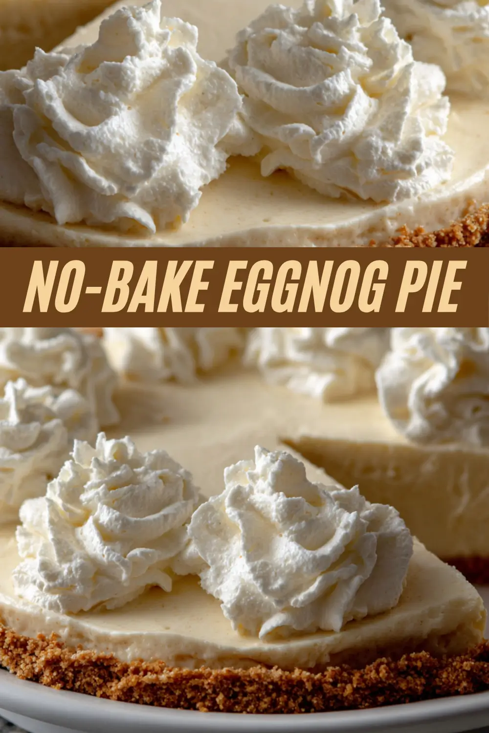 No-bake eggnog pie with graham cracker crust and whipped cream for a festive holiday dessert
