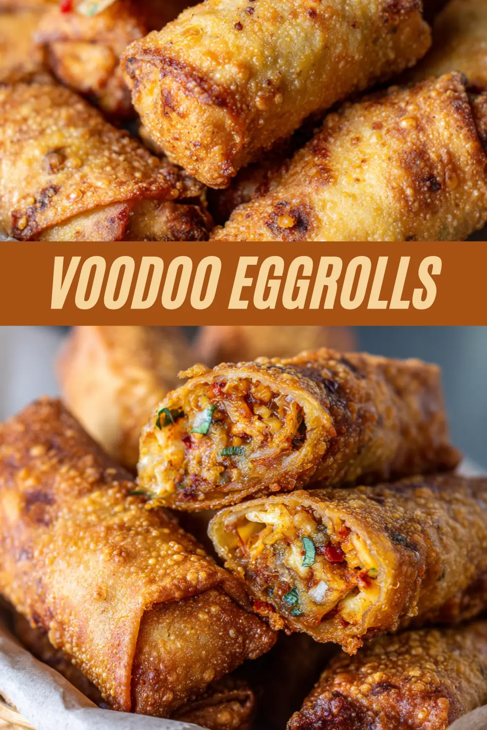 Crisp, golden Voodoo Eggrolls stacked close together, with one eggroll cut open to show a flavorful, spiced meat and veggie filling, accented by fresh green herbs, under a bold text banner that reads "VOODOO EGGROLLS".