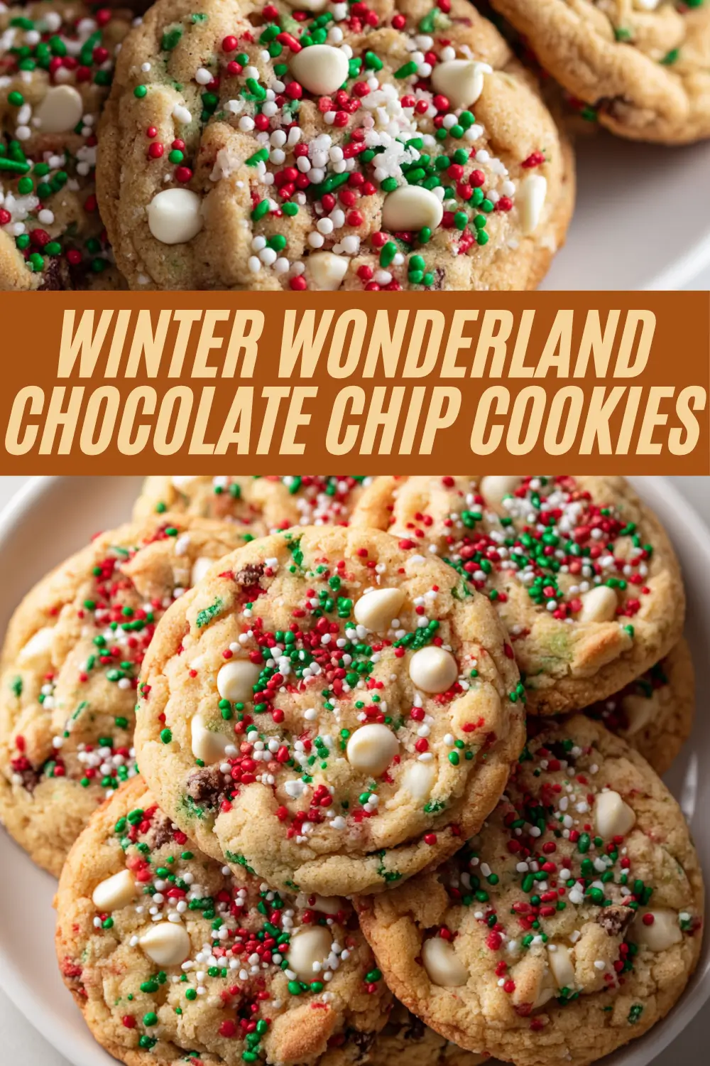 Festive holiday cookies with white chocolate chips and red, green, and white Christmas sprinkles, piled on a white plate and featured with a bright recipe title overlay.