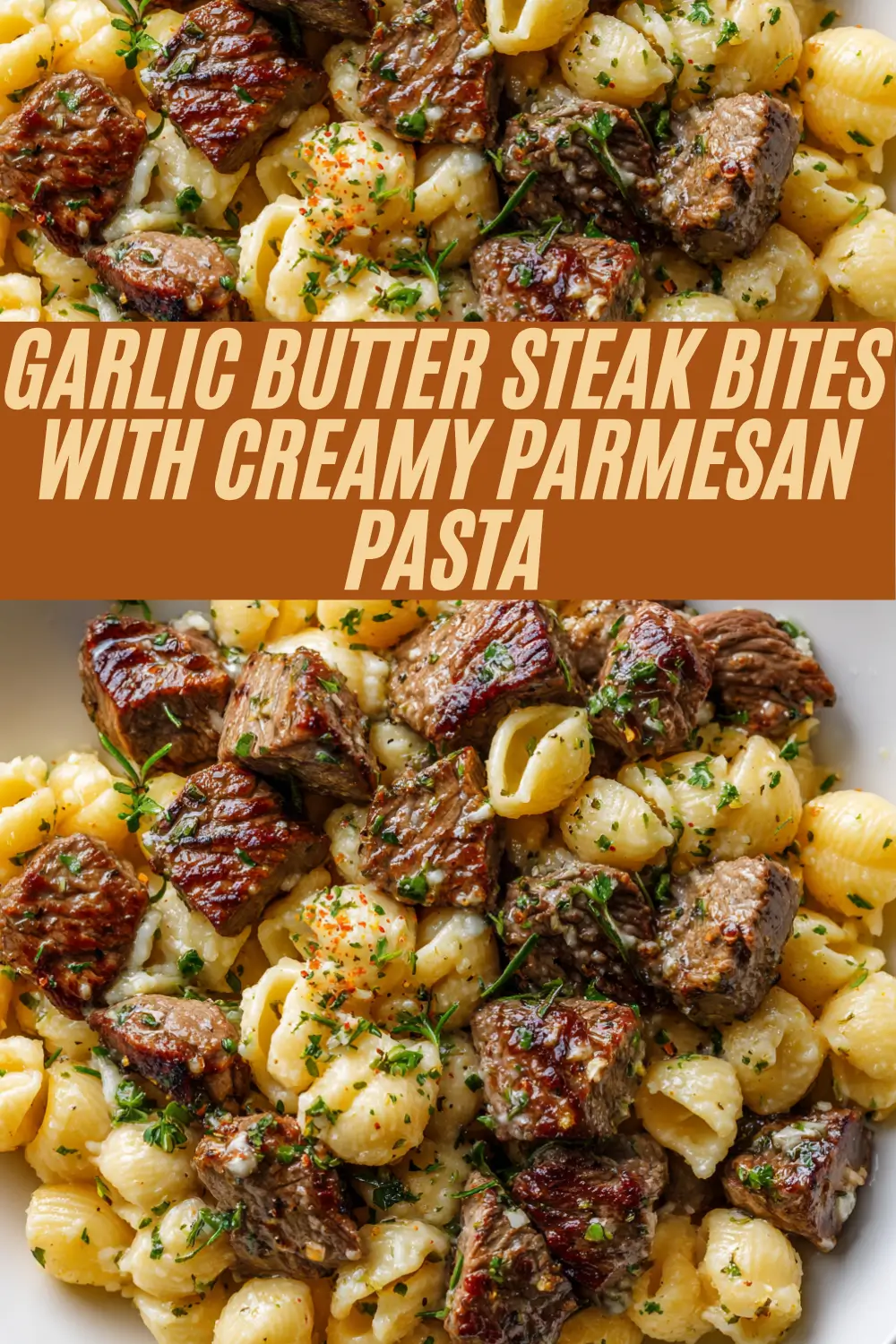 Creamy pasta shells with seared garlic butter steak bites and fresh herbs in a white bowl.