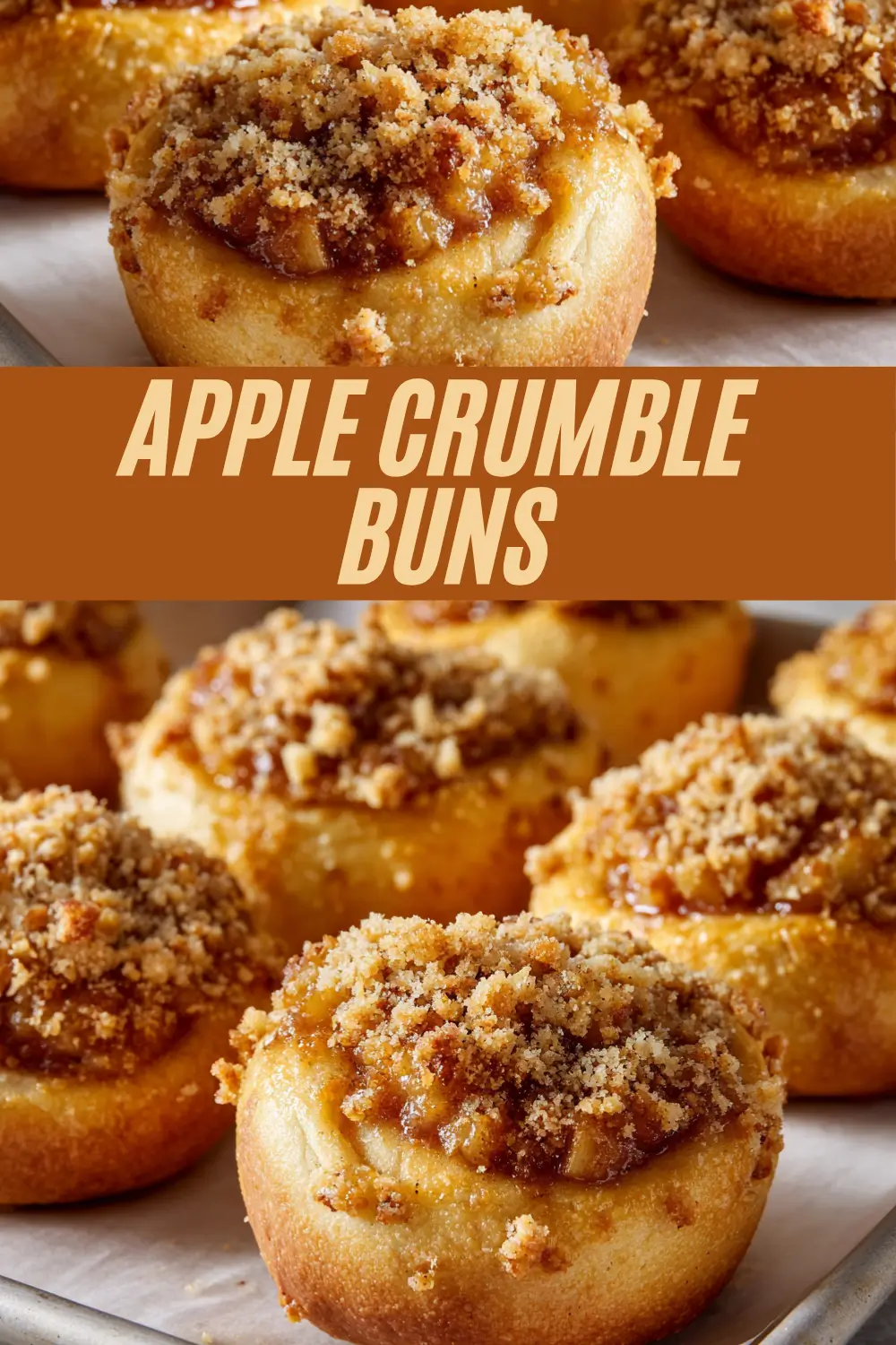 Apple Crumble Buns recipe graphic featuring golden buns with chunky apple filling and crumbly streusel topping, highlighted by a warm brown title banner for eye-catching recipe sharing.