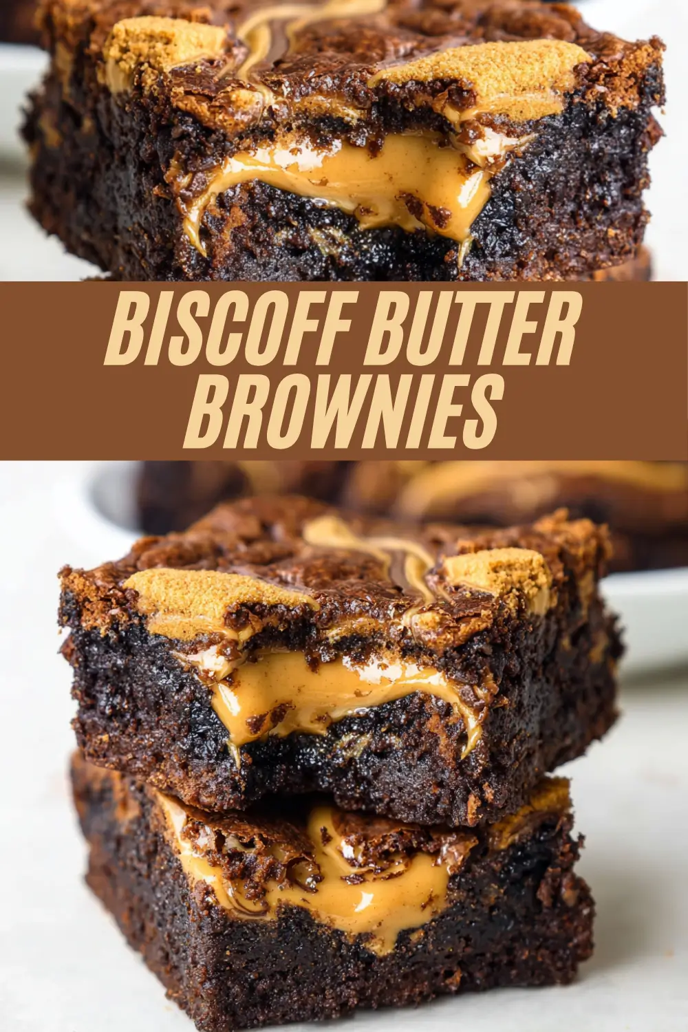 A recipe card for Biscoff Butter Brownies, featuring two decadent, fudgy brownies swirled with gooey Biscoff cookie butter and bits of crushed Biscoff cookies, with a bold tan-and-brown title strip.