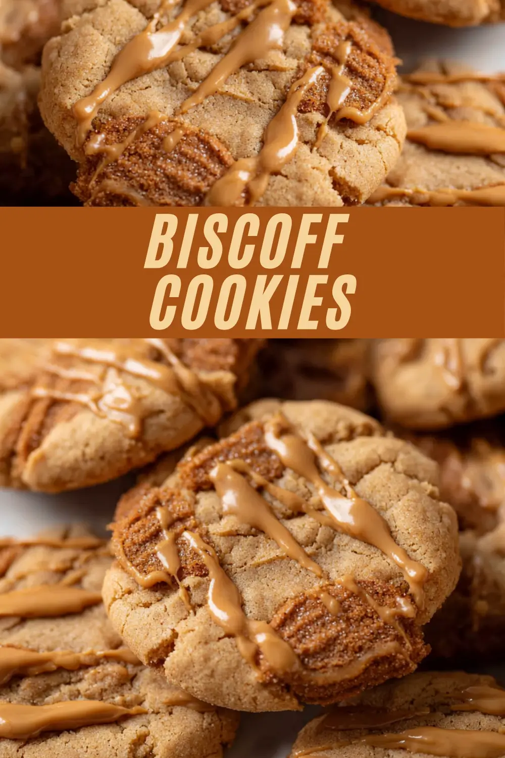 A recipe card for Biscoff Cookies, featuring golden, chewy cookies swirled and drizzled with glossy Biscoff cookie butter, all set against a bold brown title bar reading "Biscoff Cookies."