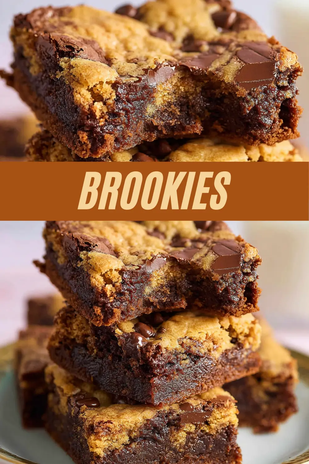 Brookies shown in two views, with a gooey chocolate brownie and chocolate chip cookie bar on top and a center banner reading “Brookies.”