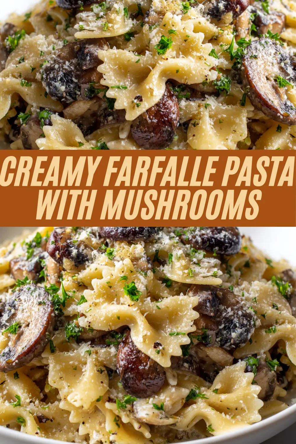 Bowl of farfalle pasta served with sautéed mushrooms, coated in a creamy sauce, and sprinkled with herbs and grated cheese.