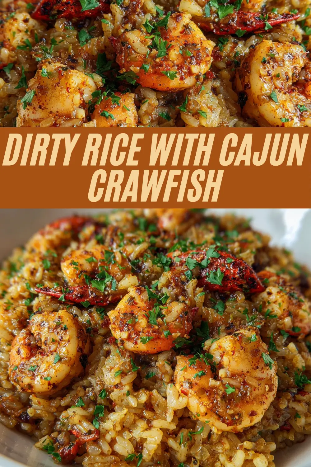 Cajun dirty rice with crawfish and shrimp, garnished with parsley, plus a bold title banner.