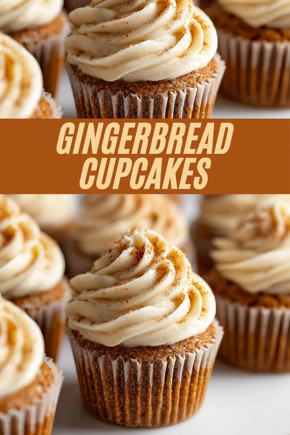 Cupcakes topped with spiced frosting, with a bold center banner reading “Gingerbread Cupcakes.”
