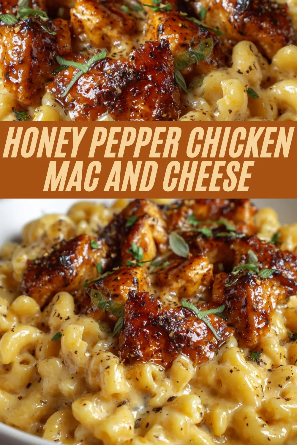 Honey pepper chicken mac and cheese in a white bowl, featuring creamy macaroni and cheese topped with glazed, peppery chicken pieces and a sprinkle of fresh herbs.