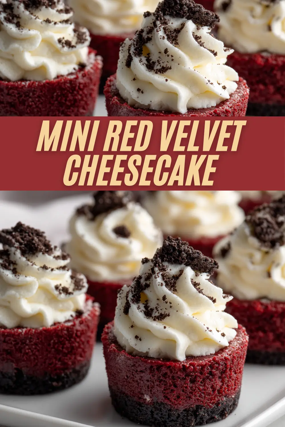 Mini Red Velvet Cheesecake featuring mini cheesecakes with a chocolate cookie crust, creamy red velvet filling, and piped frosting topped with crushed cookies, presented on a red background.