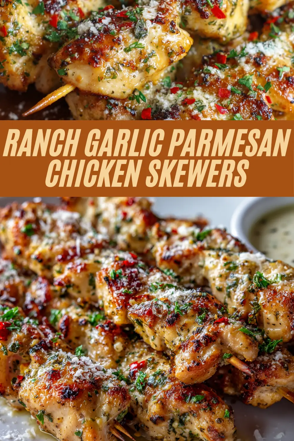 Ranch garlic parmesan chicken skewers, grilled and sprinkled with herbs and cheese.