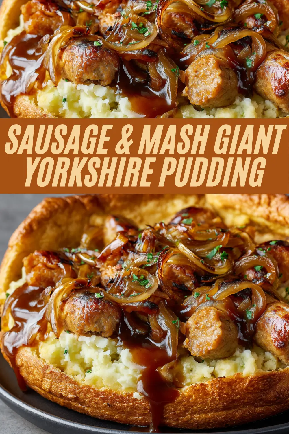 A giant Yorkshire pudding is filled with creamy mashed potatoes, juicy sausages, caramelized onions, and rich brown gravy, garnished with fresh herbs.
