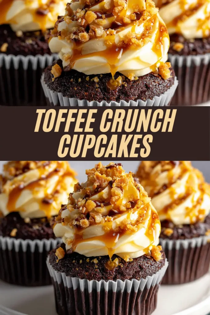 Recipe card for toffee crunch cupcakes topped with caramel frosting, toffee bits, and nuts on chocolate bases.