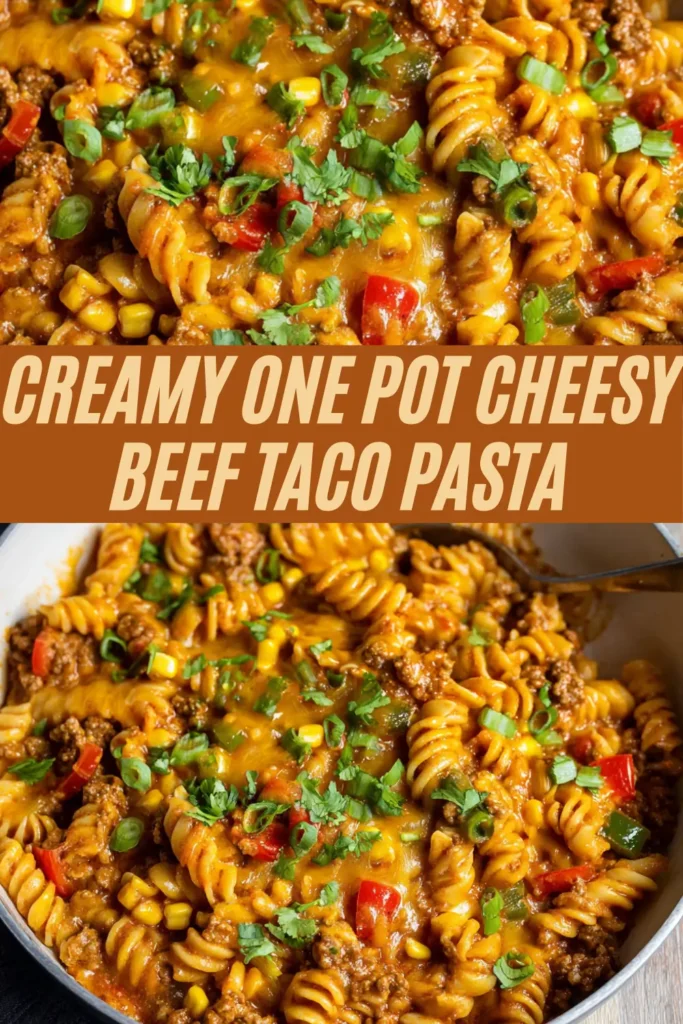 Creamy one pot cheesy beef taco pasta recipe showing skillet pasta with ground beef, red bell peppers, corn, melted cheese, green onions, cilantro in bowl with spoon