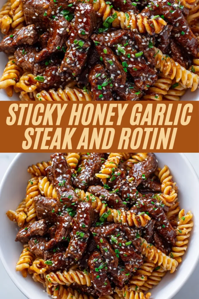 Vertical recipe pin for sticky honey garlic steak and rotini pasta bowls garnished with scallions sesame title overlay