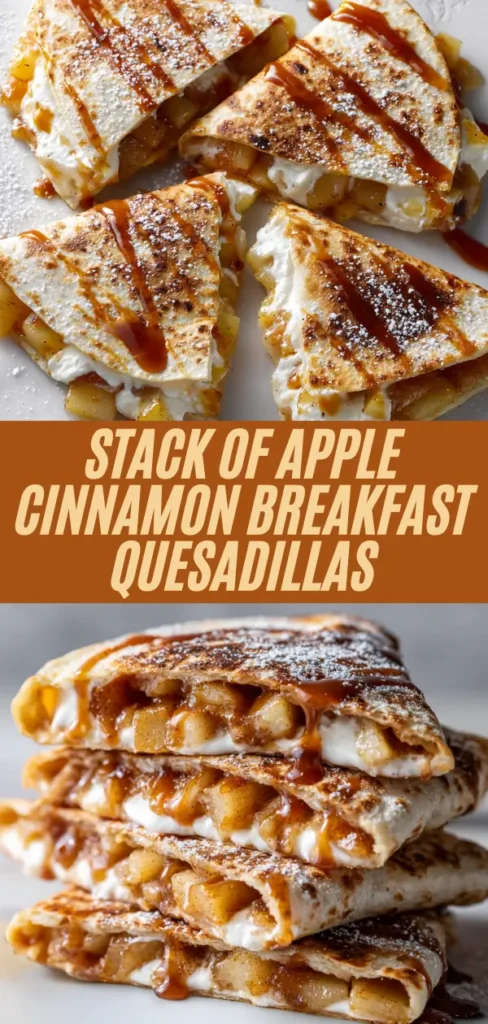 apple cinnamon breakfast quesadillas with caramel drizzle, powdered sugar, wedges shown from top and side, overlaid title