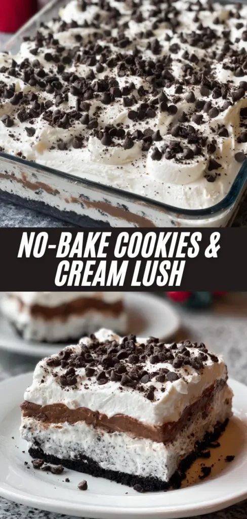 Tall vertical image of no-bake cookies and cream lush in a glass dish topped with crushed Oreos and whipped cream, plus a close-up slice on a plate with holiday red berries and greenery accents