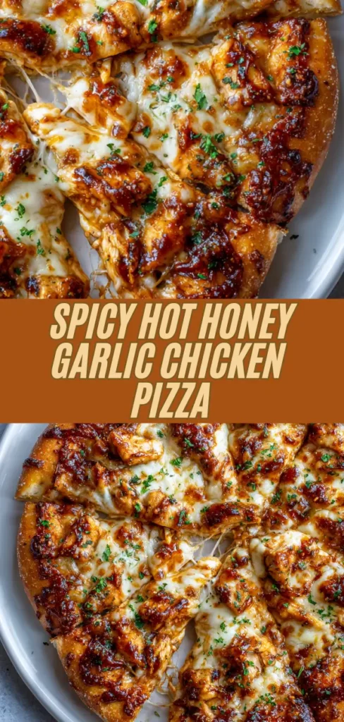 Sliced spicy hot honey garlic chicken pizza with golden crust, bubbly mozzarella, tender chicken chunks glazed in fiery hot honey garlic sauce, and fresh parsley garnish, cheese pulls visible between slices
