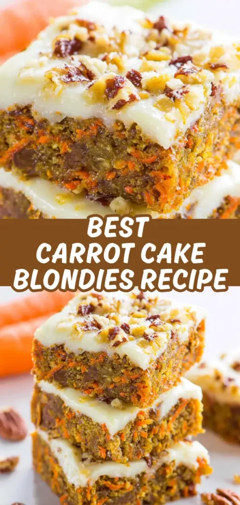 Carrot cake blondies stacked with spiced blondie base full of shredded carrots, white cream cheese frosting, and chopped pecans.