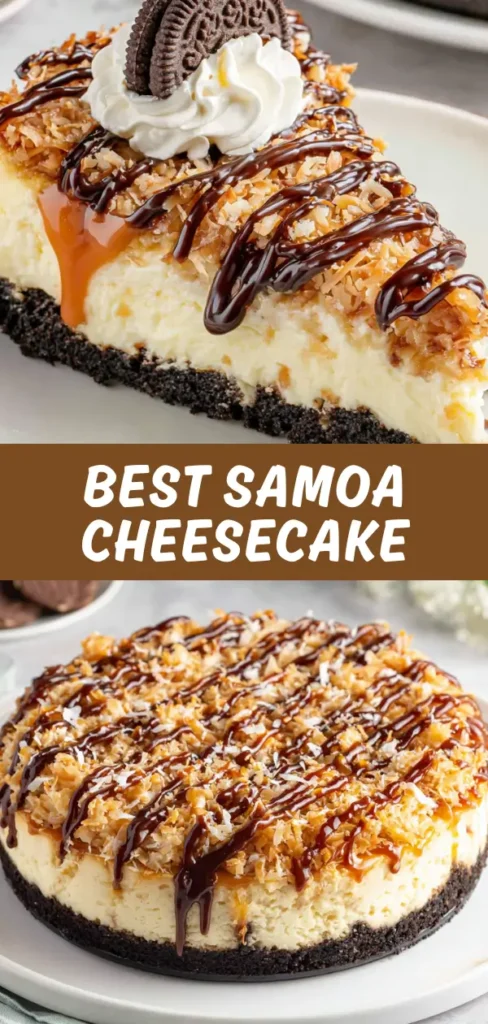 Samoa cheesecake with a slice on top showing Oreo crust, creamy filling, toasted coconut, caramel, chocolate drizzle, and whipped cream with an Oreo cookie.