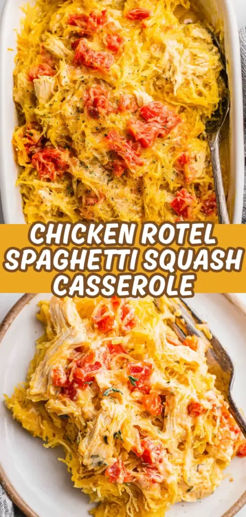 Chicken Rotel spaghetti squash casserole shown in a baking dish and a plated serving with shredded chicken spaghetti squash diced tomatoes and melted cheese.