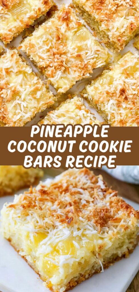 A vertical recipe graphic featuring a grid of pineapple coconut bars and a close-up of a single bar with a golden, toasted coconut crust.