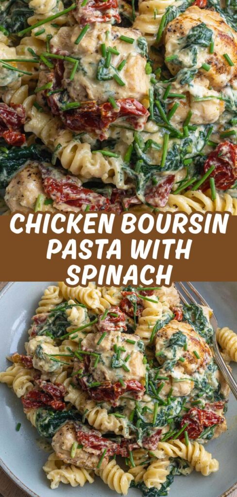 A vertical recipe graphic showcasing a close-up and a full bowl of rotini pasta coated in a creamy Boursin sauce with spinach and sun-dried tomatoes.