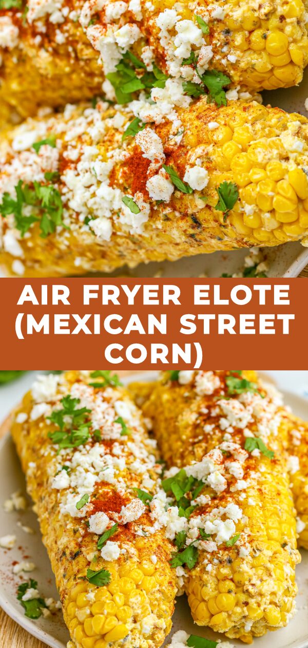 Golden-brown air fryer elote, glistening with crema and chili, offers a modern twist on a Mexican street food classic.