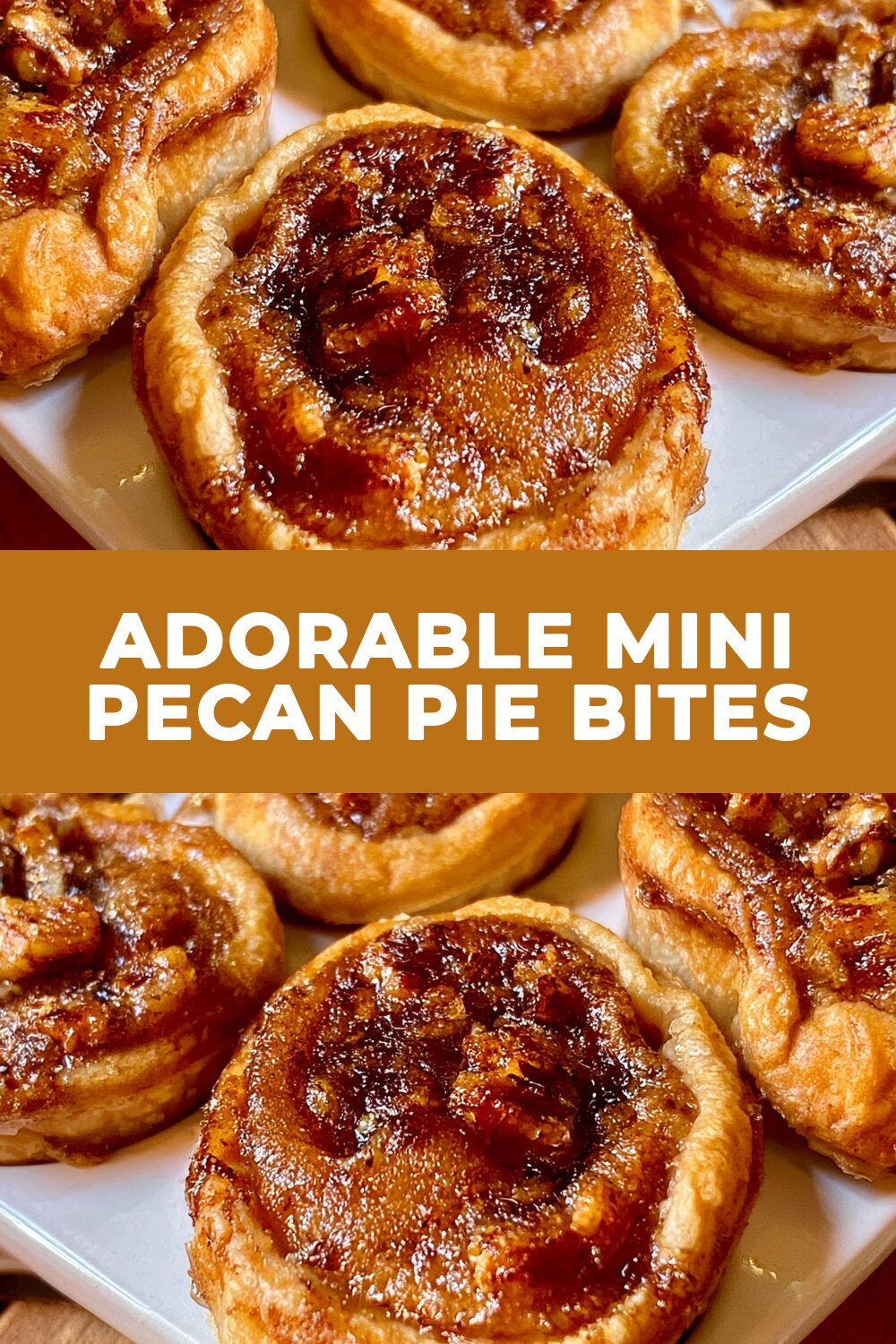 Adorable Mini Pecan Pie Bites Recipe