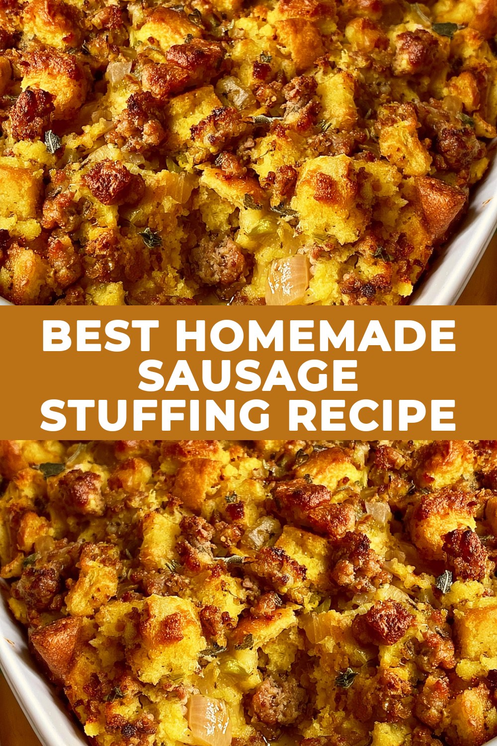 Best Homemade Sausage Stuffing Recipe