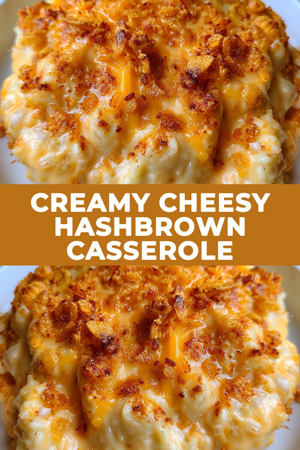 Creamy Cheesy Hashbrown Casserole Recipe