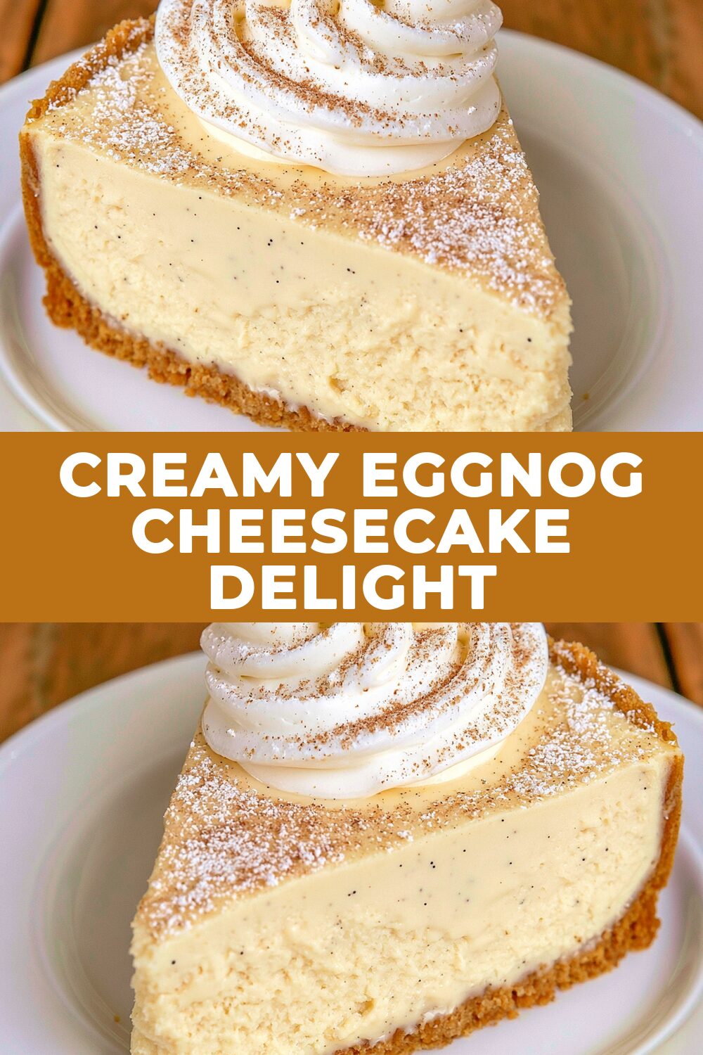 Creamy Eggnog Cheesecake Delight Recipe