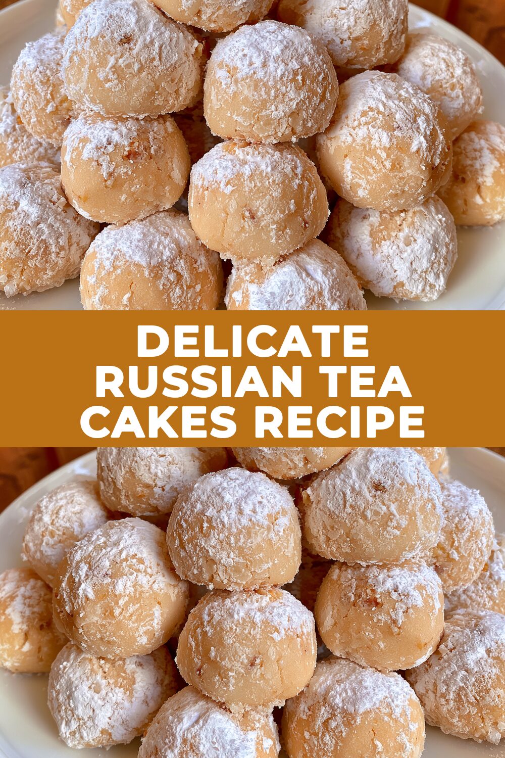 Delicate Russian Tea Cakes Recipe