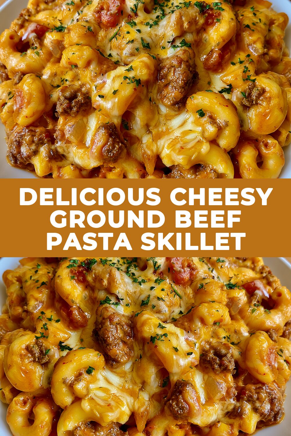 Delicious Cheesy Ground Beef Pasta Skillet Recipe