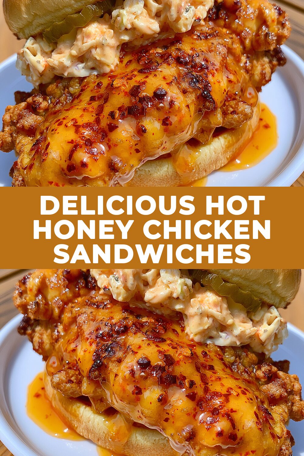 Delicious Hot Honey Chicken Sandwiches Recipe