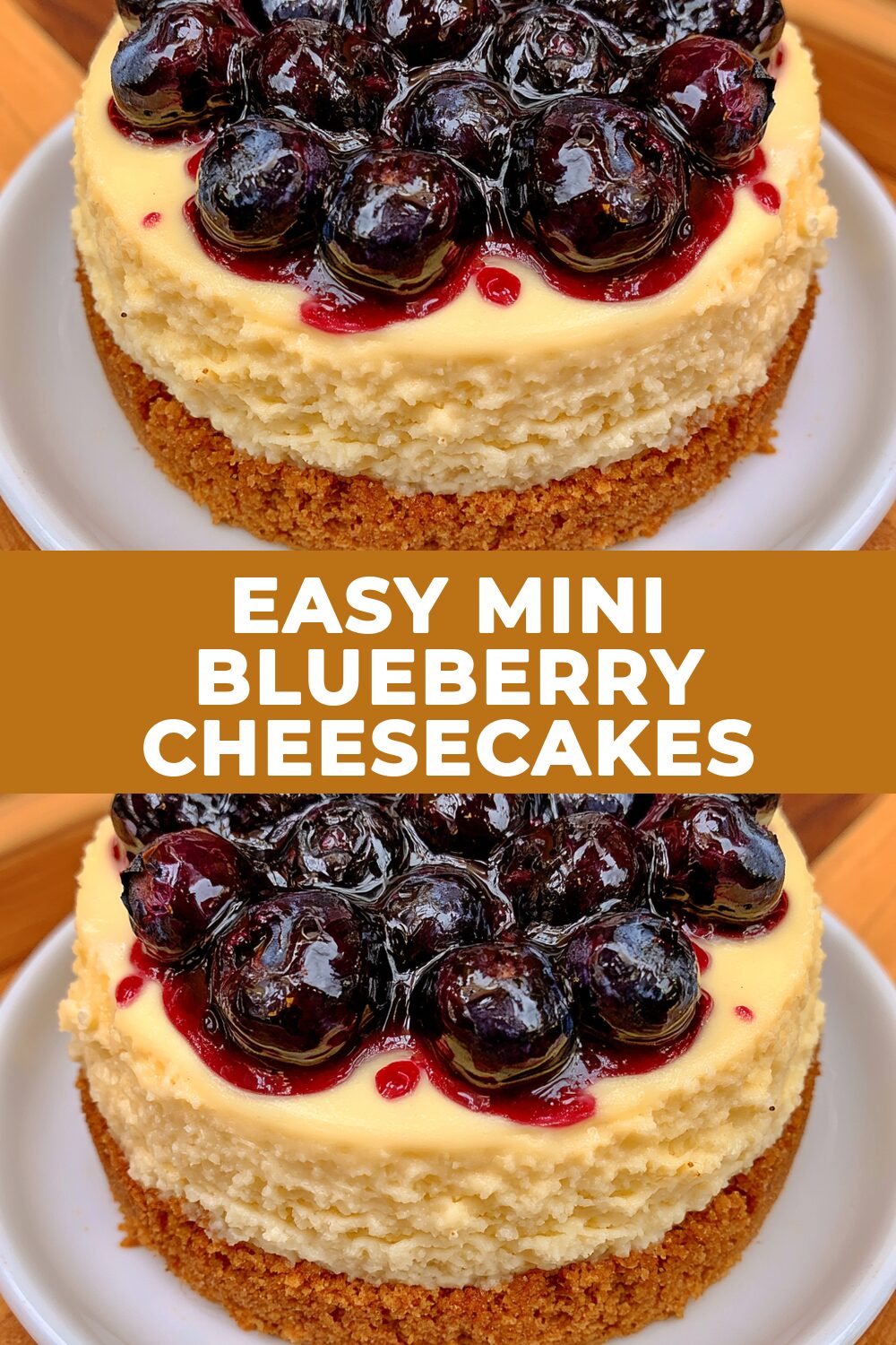 Easy Mini Blueberry Cheesecakes Recipe