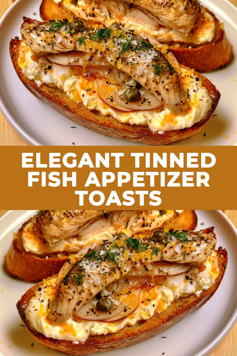 Elegant Tinned Fish Appetizer Toasts Recipe
