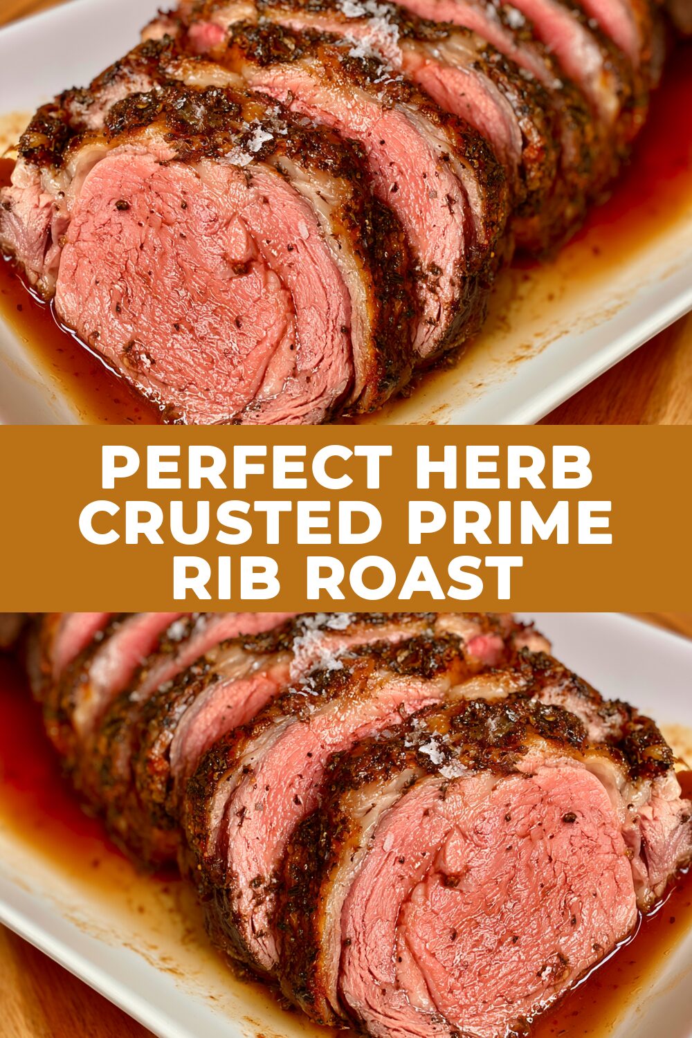 Perfect Herb Crusted Prime Rib Roast Recipe