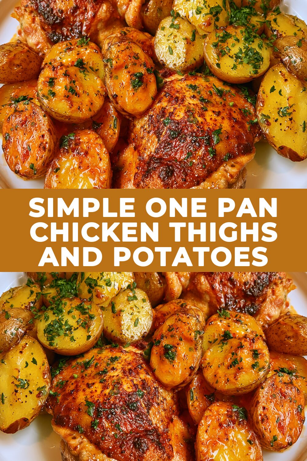 Simple One Pan Chicken Thighs and Potatoes Recipe