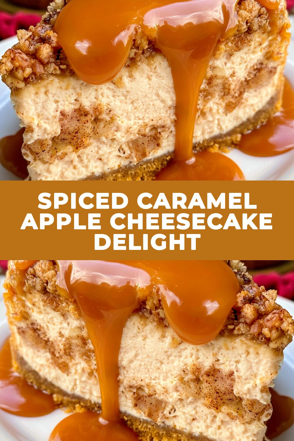 Spiced Caramel Apple Cheesecake Delight Recipe