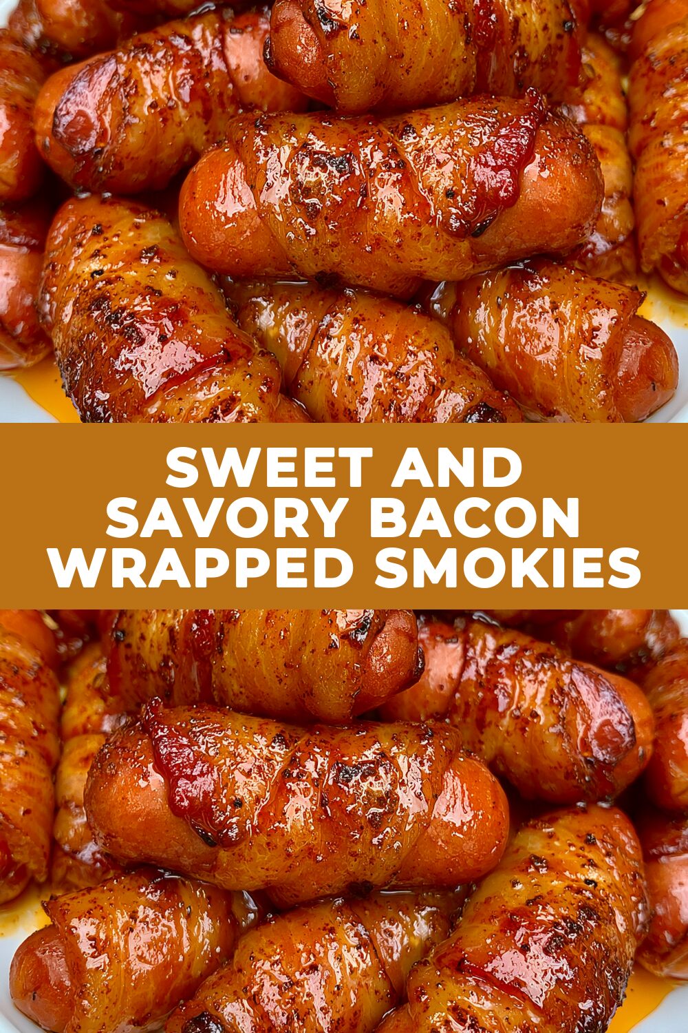 Sweet and Savory Bacon Wrapped Smokies Recipe